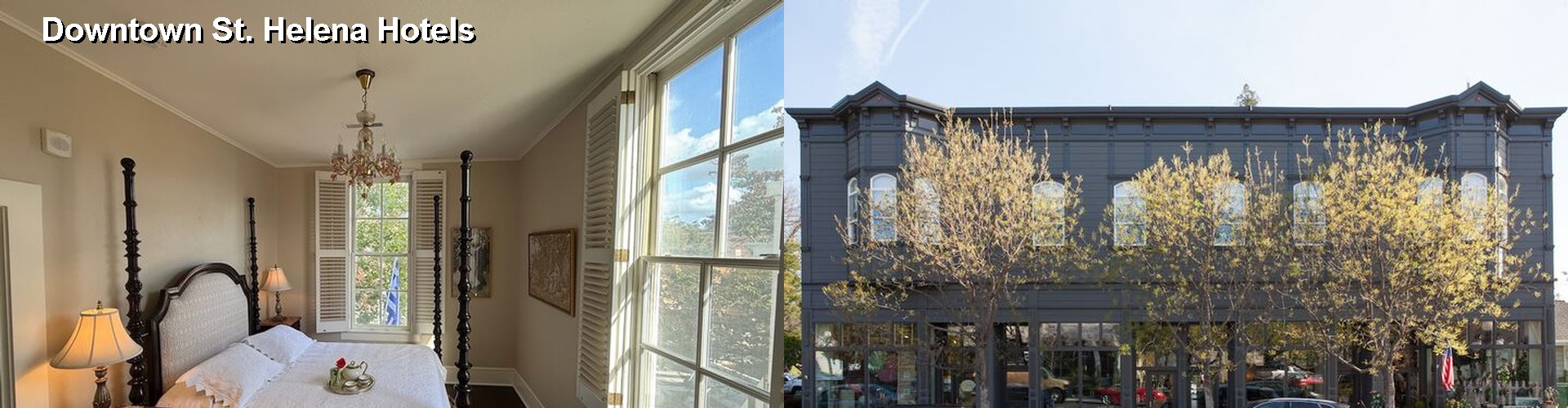 5 Best Hotels near Downtown St. Helena