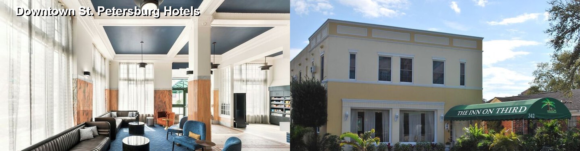 5 Best Hotels near Downtown St. Petersburg