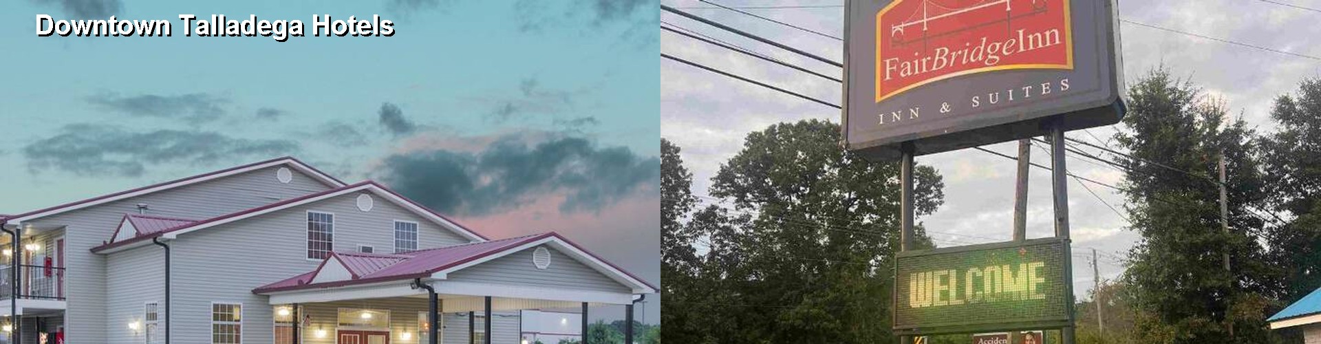 3 Best Hotels near Downtown Talladega