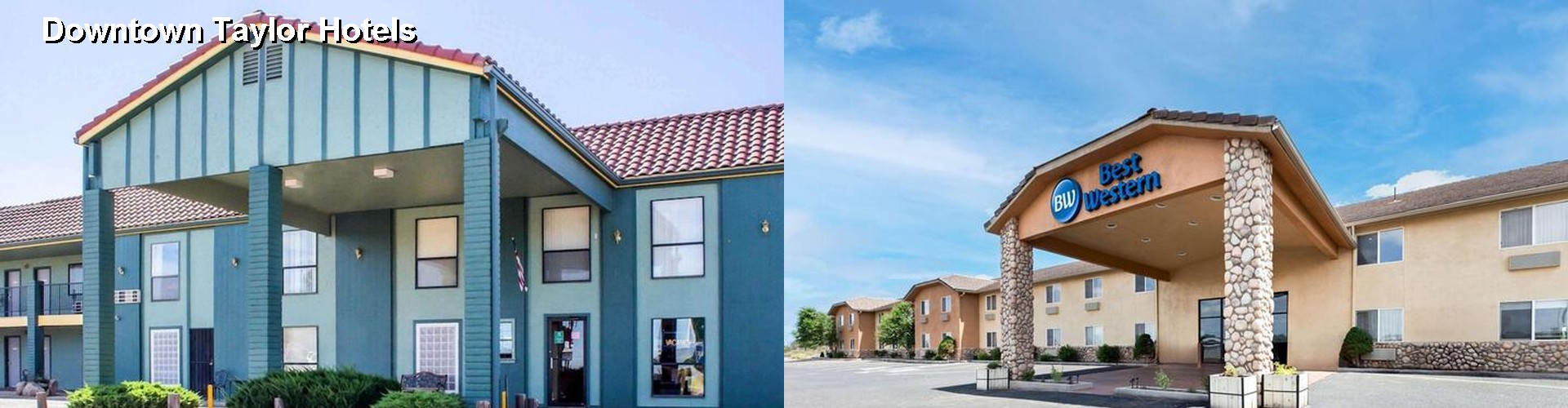 5 Best Hotels near Downtown Taylor