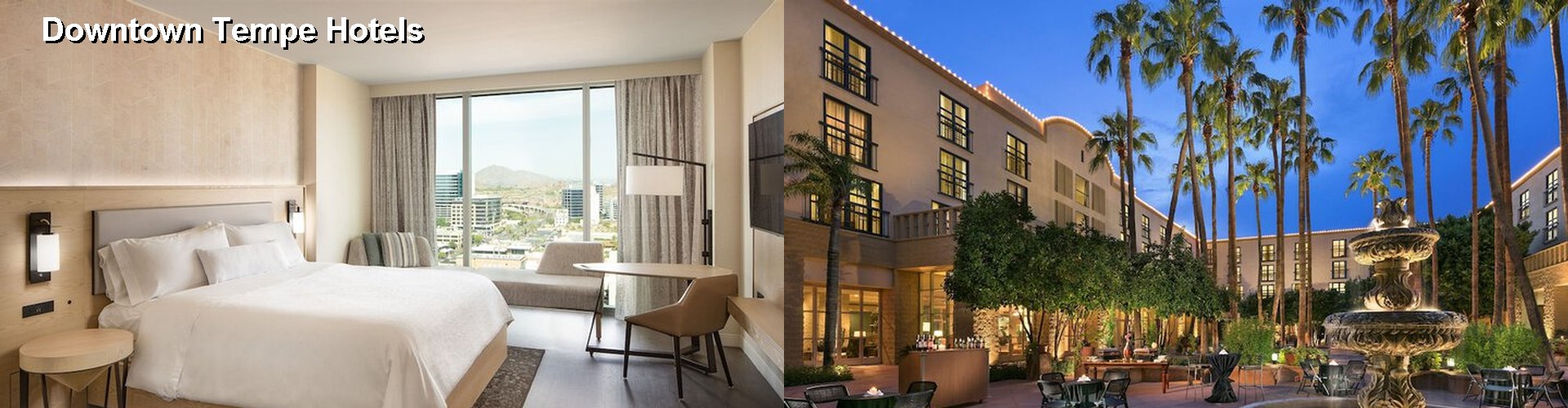 5 Best Hotels near Downtown Tempe