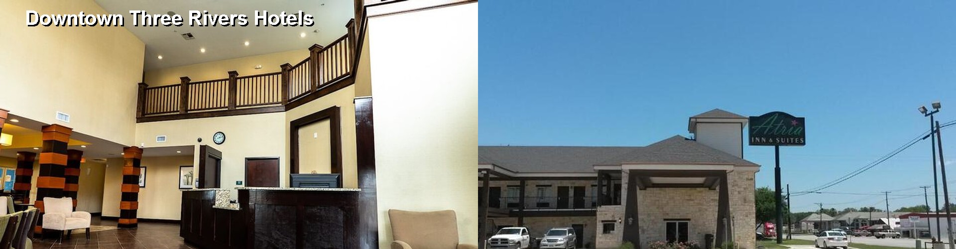 5 Best Hotels near Downtown Three Rivers