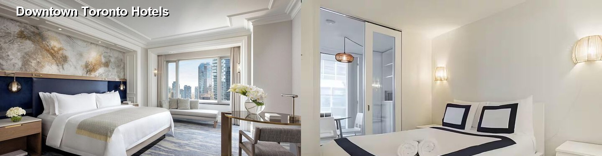 5 Best Hotels near Downtown Toronto