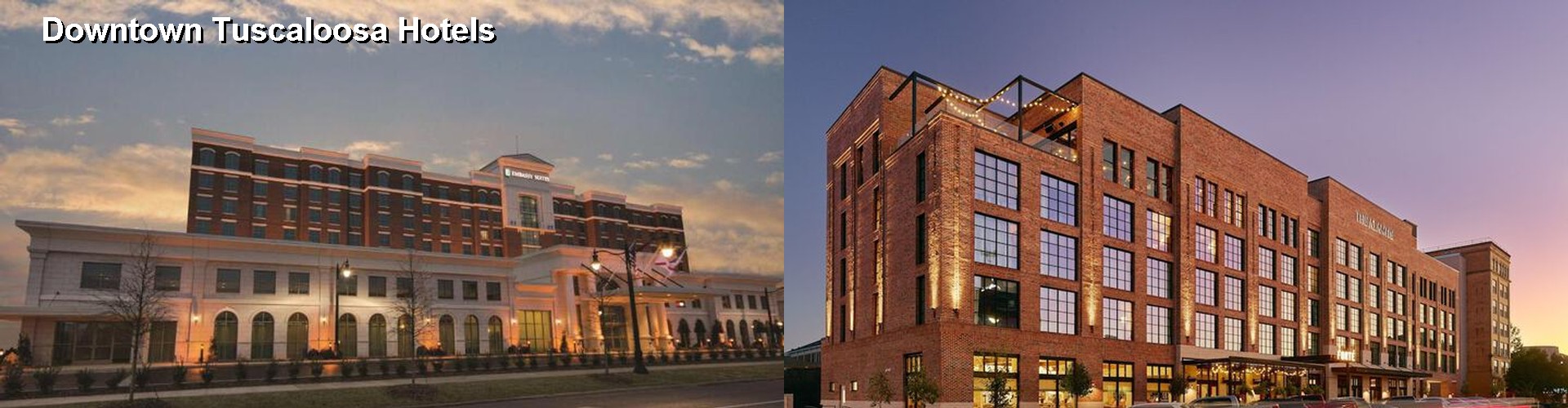 5 Best Hotels near Downtown Tuscaloosa
