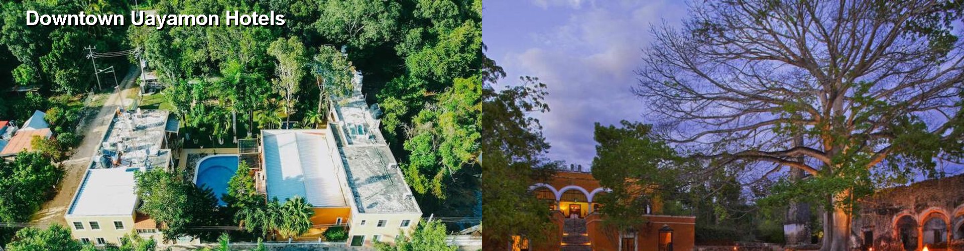 5 Best Hotels near Downtown Uayamon