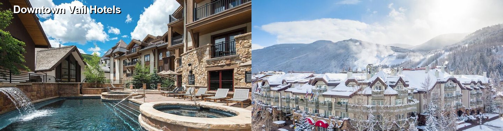5 Best Hotels near Downtown Vail