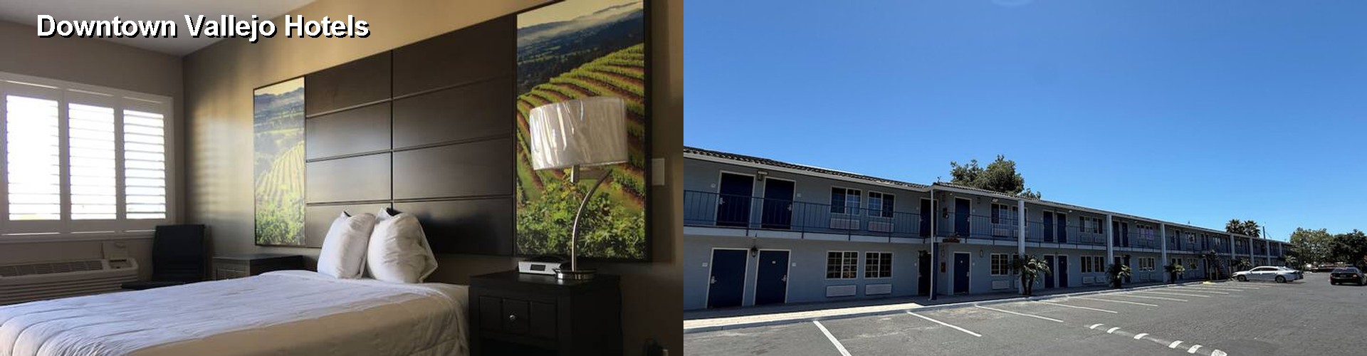 1 Best Hotels near Downtown Vallejo