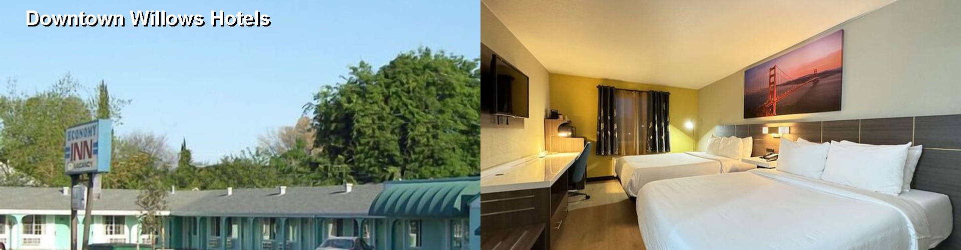2 Best Hotels near Downtown Willows