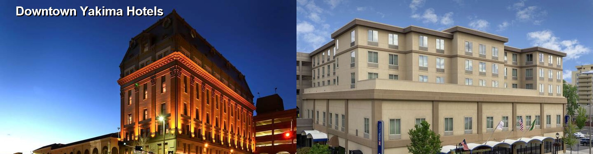 4 Best Hotels near Downtown Yakima