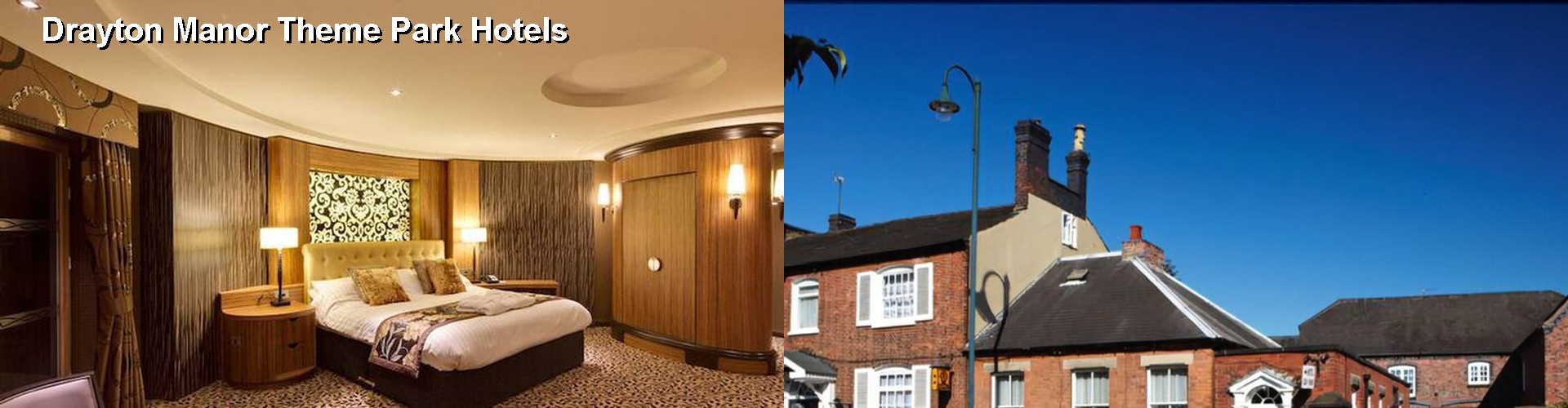5 Best Hotels near Drayton Manor Theme Park
