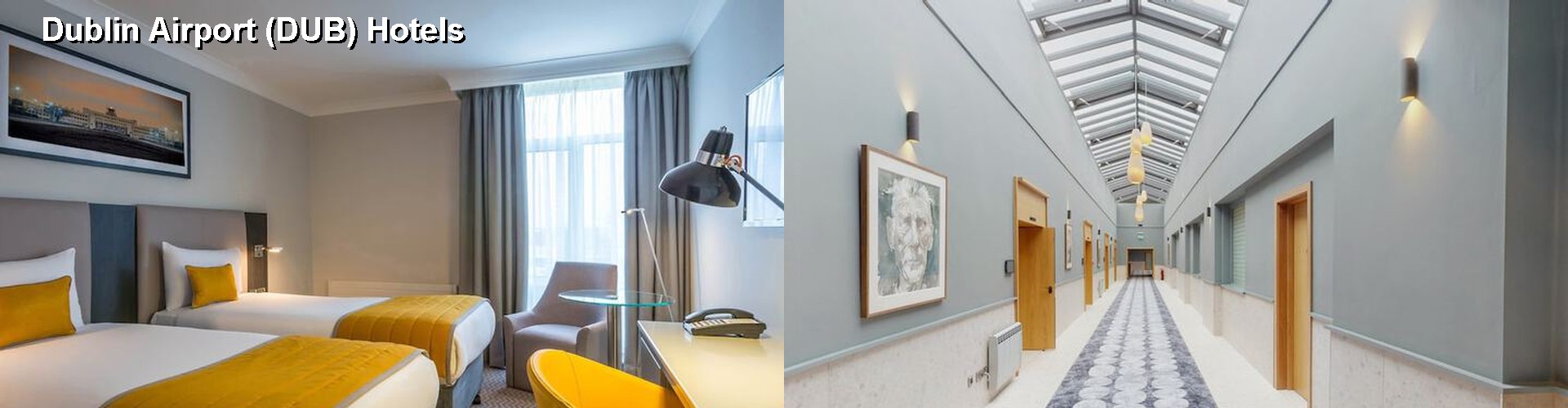 5 Best Hotels near Dublin Airport (DUB)