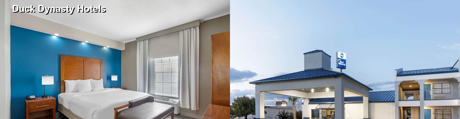 5 Best Hotels near Duck Dynasty