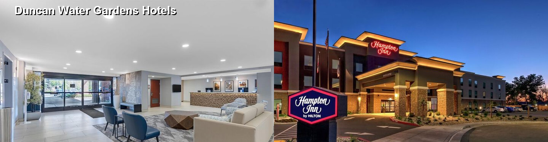 5 Best Hotels near Duncan Water Gardens