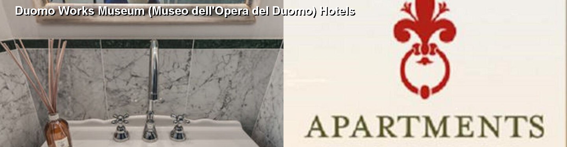 5 Best Hotels near Duomo Works Museum (Museo dell'Opera del Duomo)