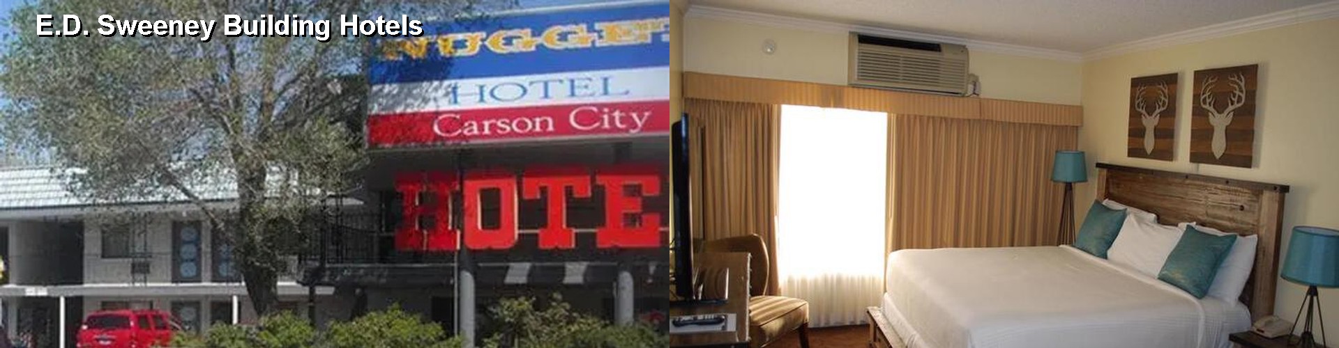 3 Best Hotels near E.D. Sweeney Building