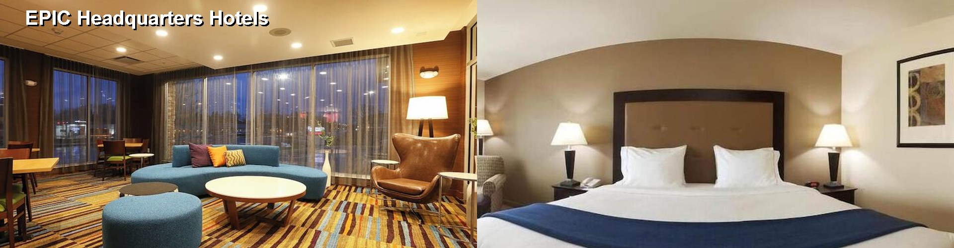 5 Best Hotels near EPIC Headquarters