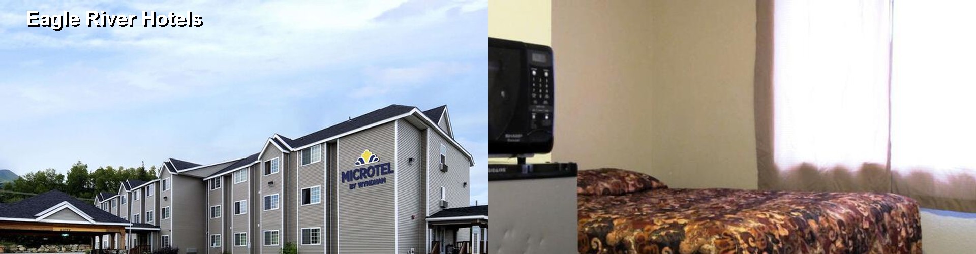 5 Best Hotels near Eagle River