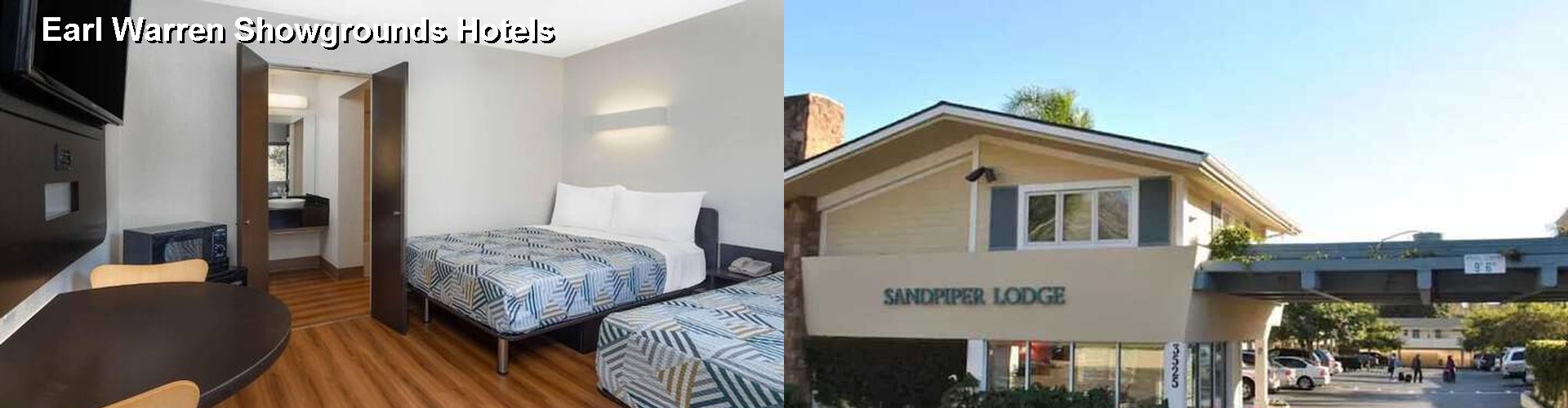 5 Best Hotels near Earl Warren Showgrounds