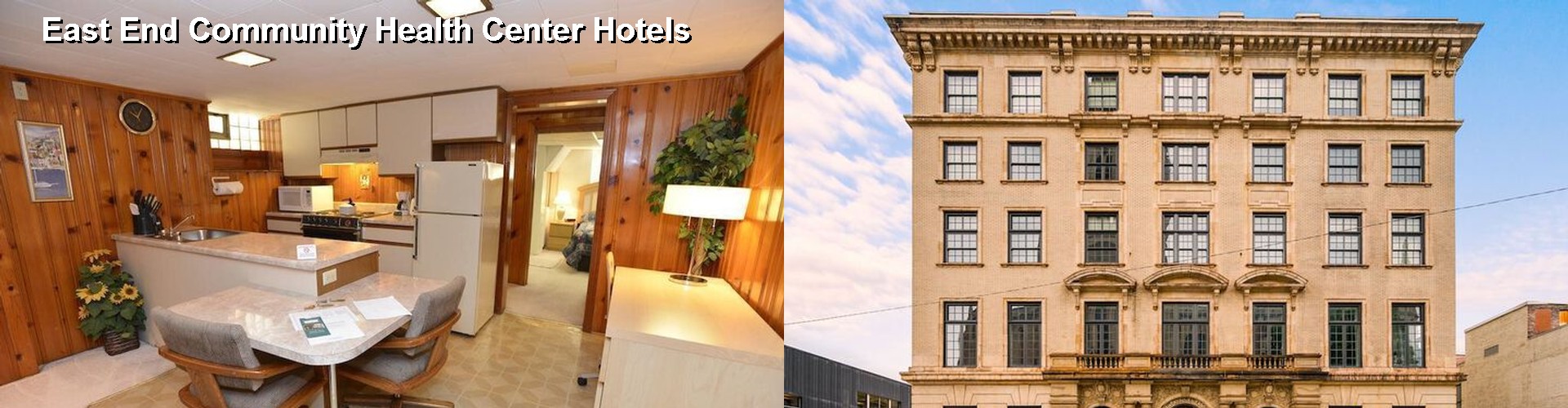 5 Best Hotels near East End Community Health Center