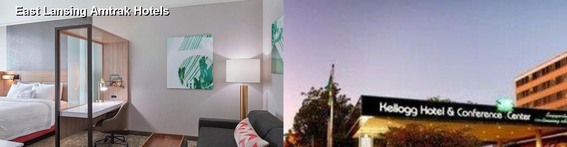 5 Best Hotels near East Lansing Amtrak