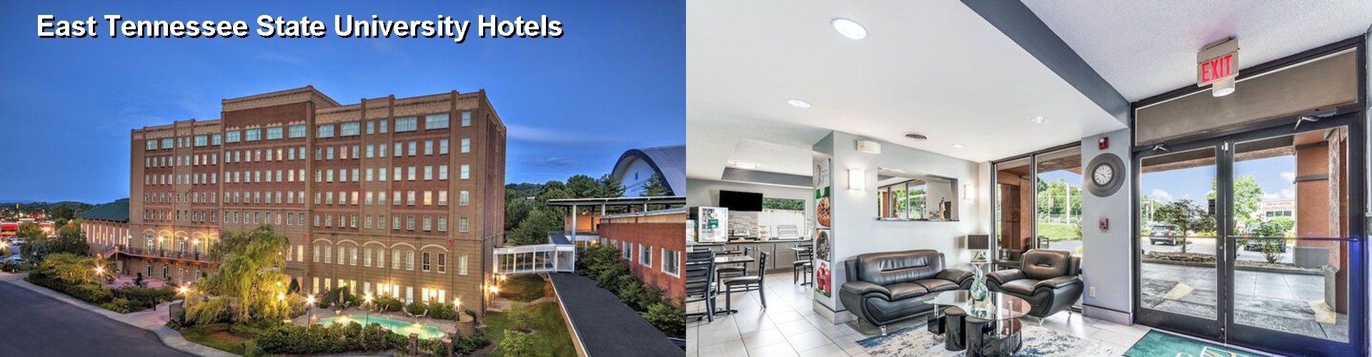 5 Best Hotels near East Tennessee State University