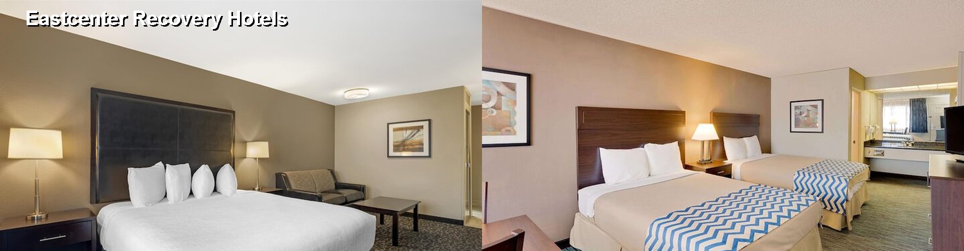 4 Best Hotels near Eastcenter Recovery