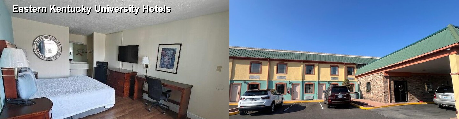 5 Best Hotels near Eastern Kentucky University