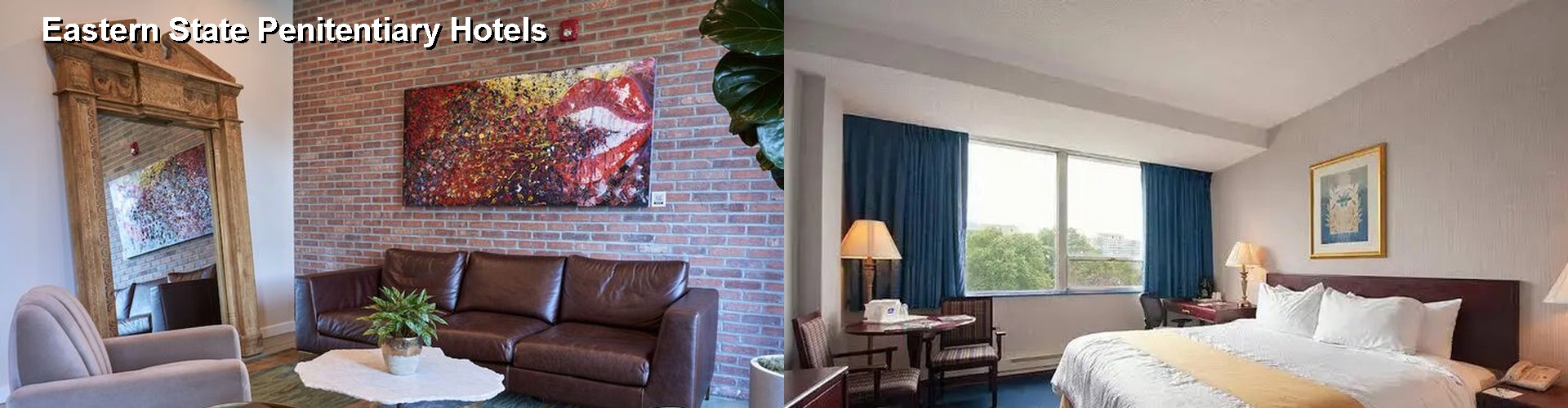4 Best Hotels near Eastern State Penitentiary