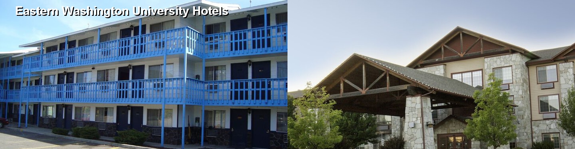 5 Best Hotels near Eastern Washington University