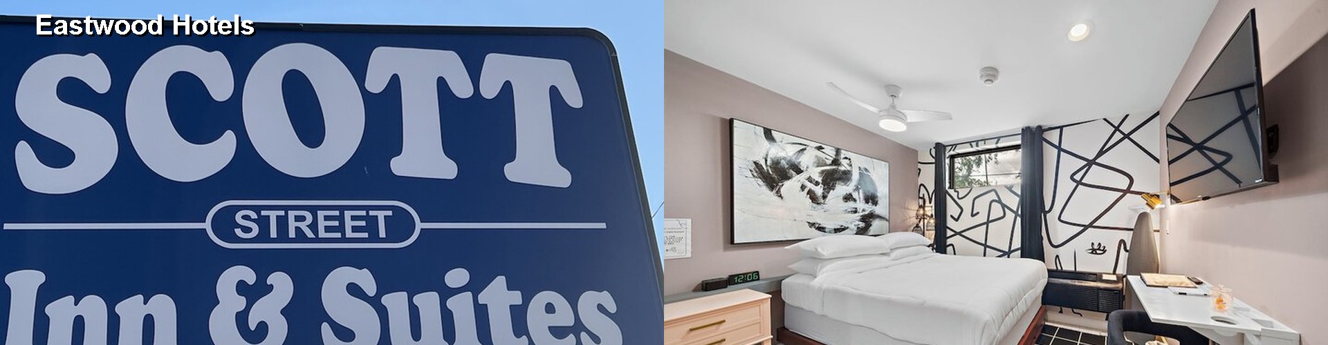 5 Best Hotels near Eastwood