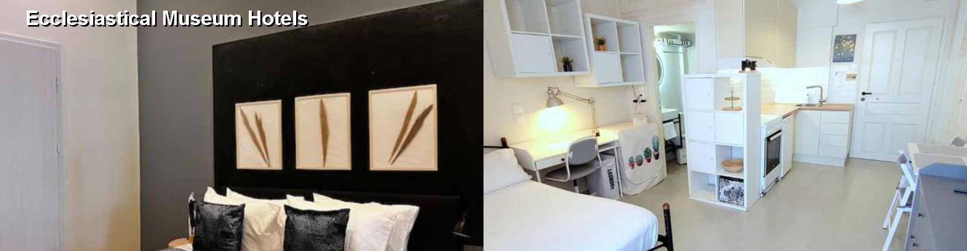 5 Best Hotels near Ecclesiastical Museum