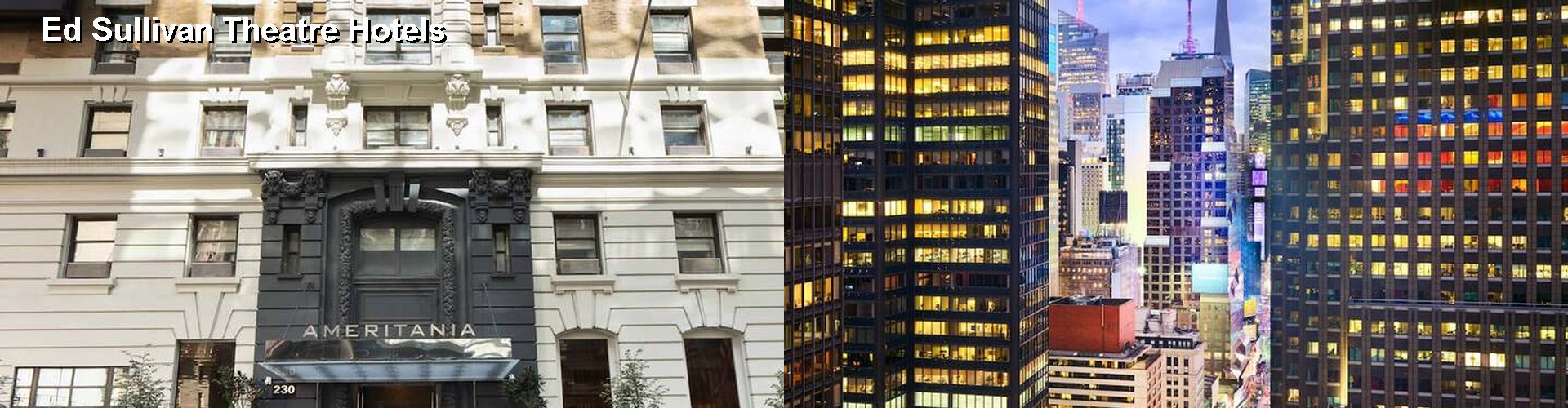 5 Best Hotels near Ed Sullivan Theatre