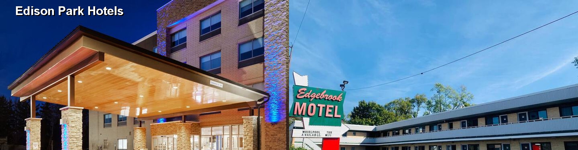 5 Best Hotels near Edison Park