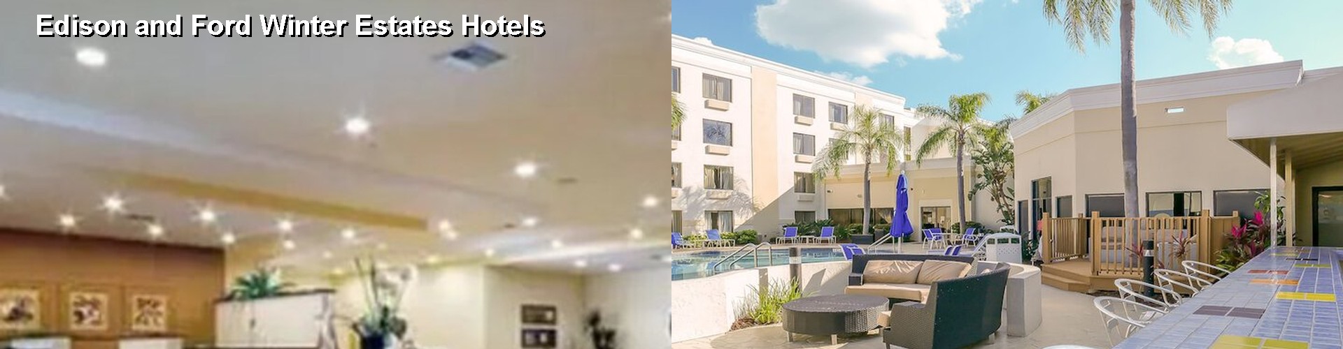 5 Best Hotels near Edison and Ford Winter Estates