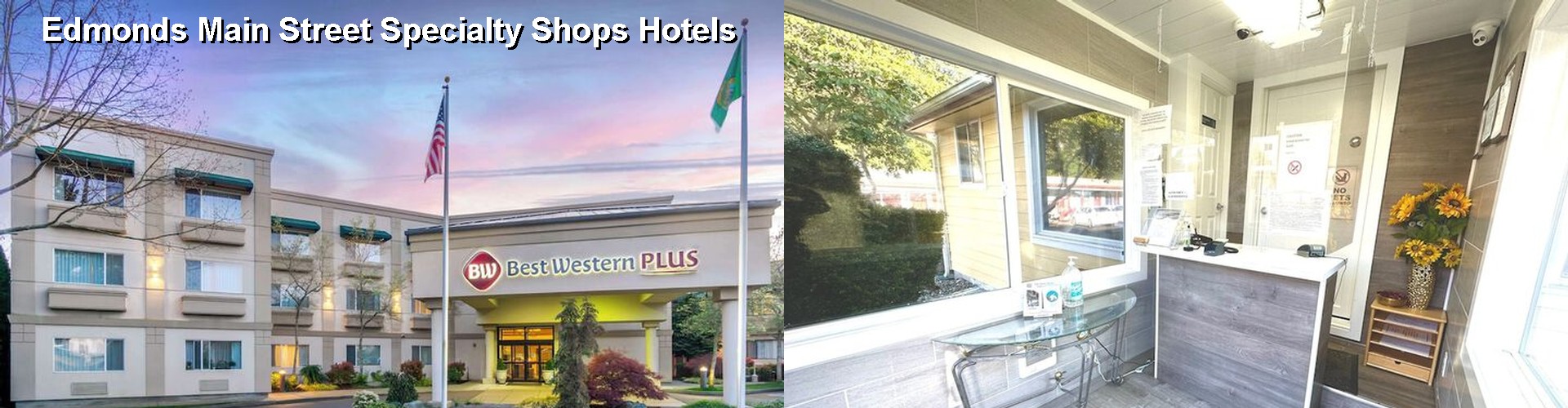 4 Best Hotels near Edmonds Main Street Specialty Shops