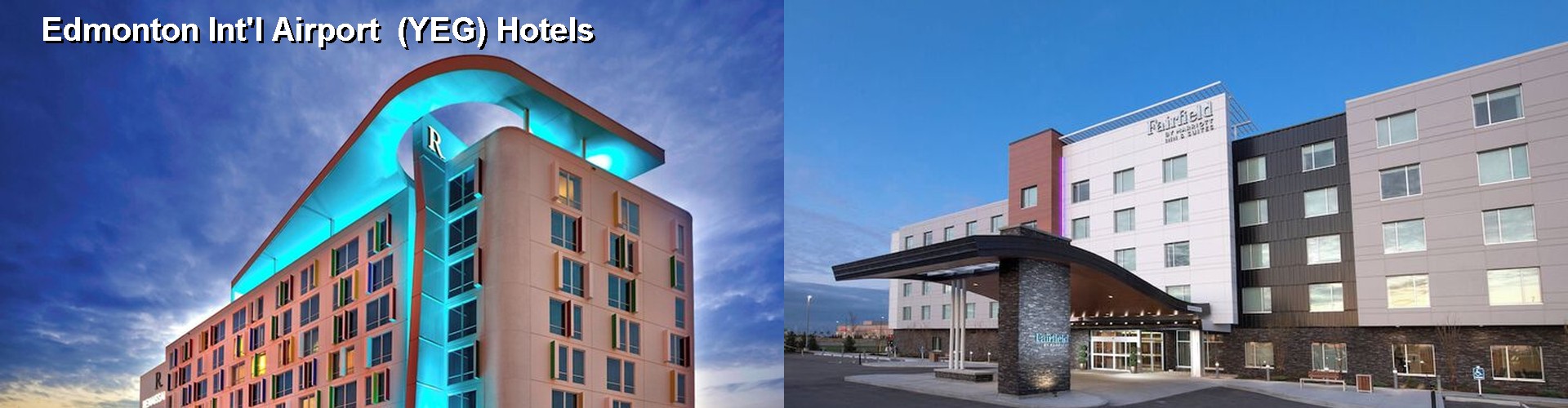 5 Best Hotels near Edmonton Int'l Airport (YEG)