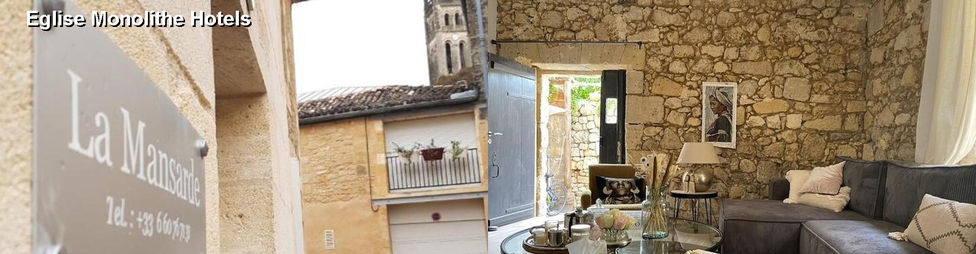 5 Best Hotels near Eglise Monolithe