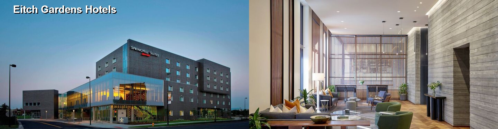 4 Best Hotels near Eitch Gardens