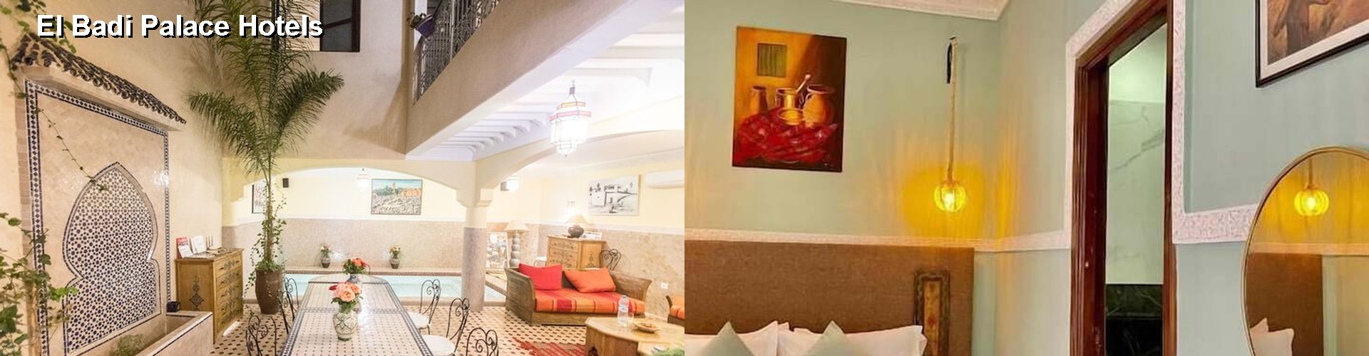 5 Best Hotels near El Badi Palace