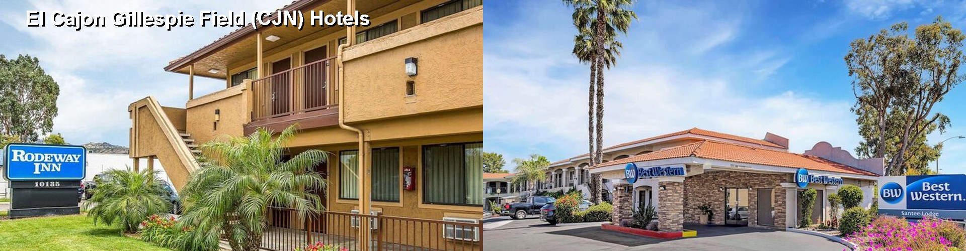 5 Best Hotels near El Cajon Gillespie Field (CJN)