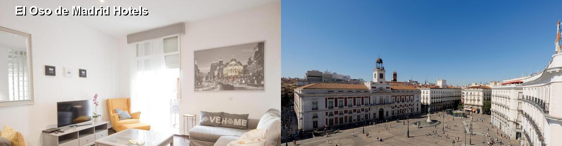 4 Best Hotels near El Oso de Madrid