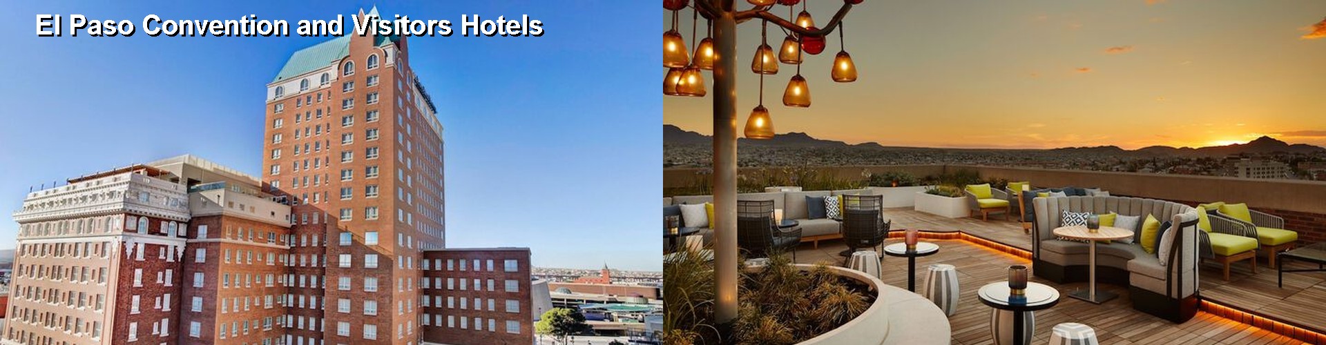 5 Best Hotels near El Paso Convention and Visitors