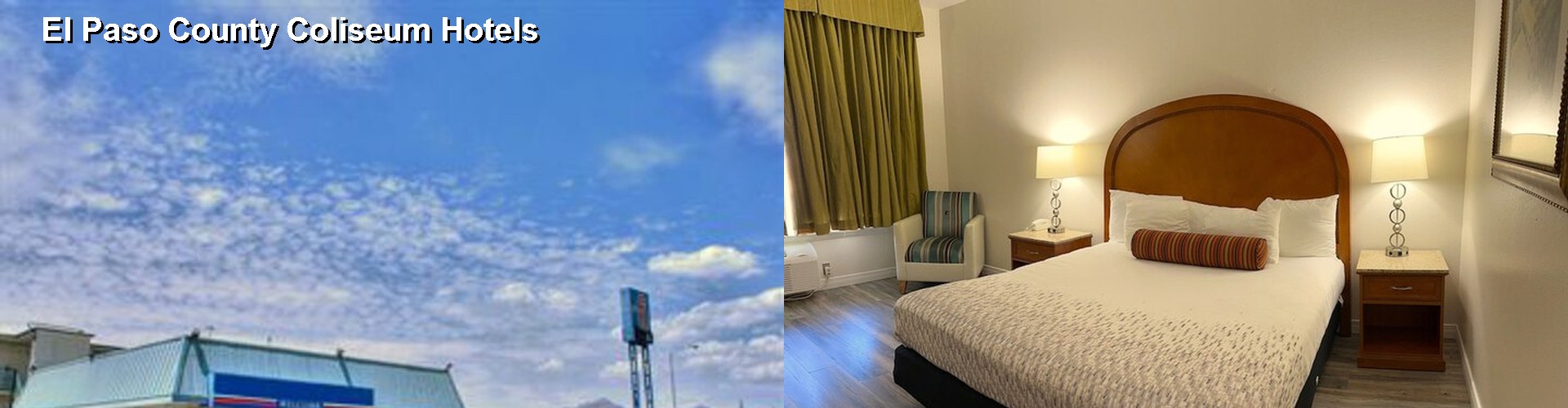 3 Best Hotels near El Paso County Coliseum