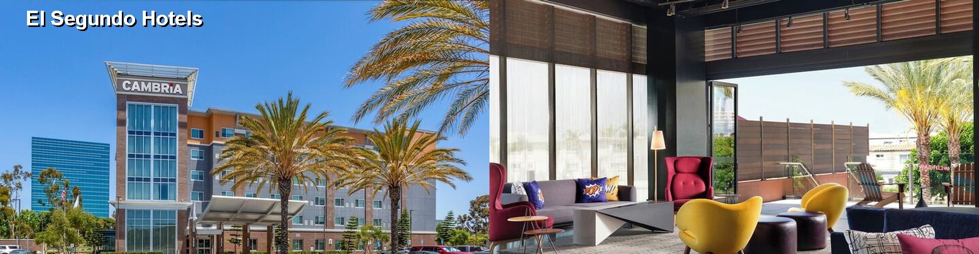 3 Best Hotels near El Segundo