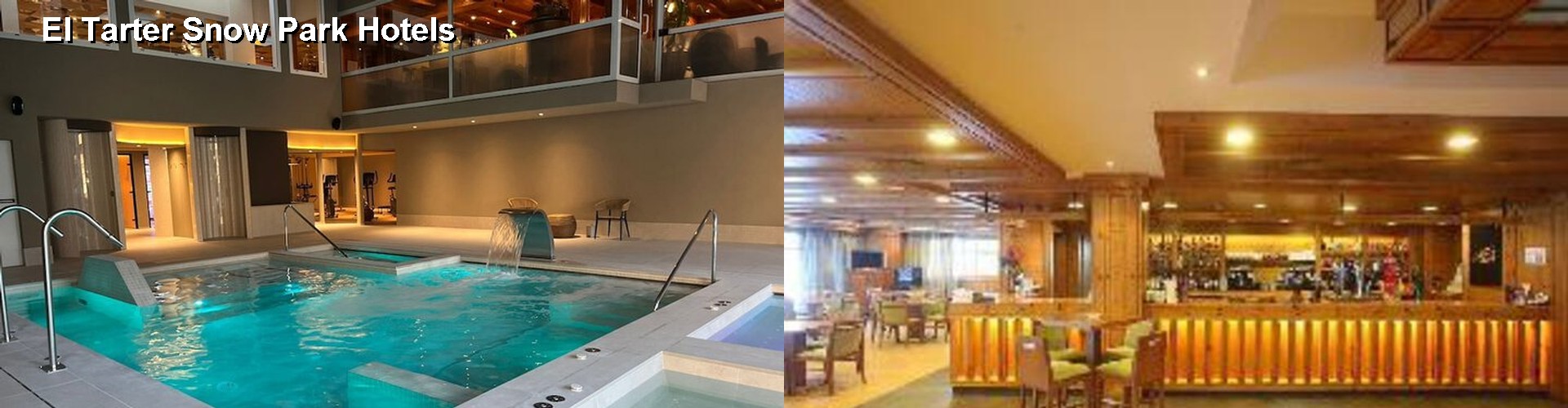 3 Best Hotels near El Tarter Snow Park