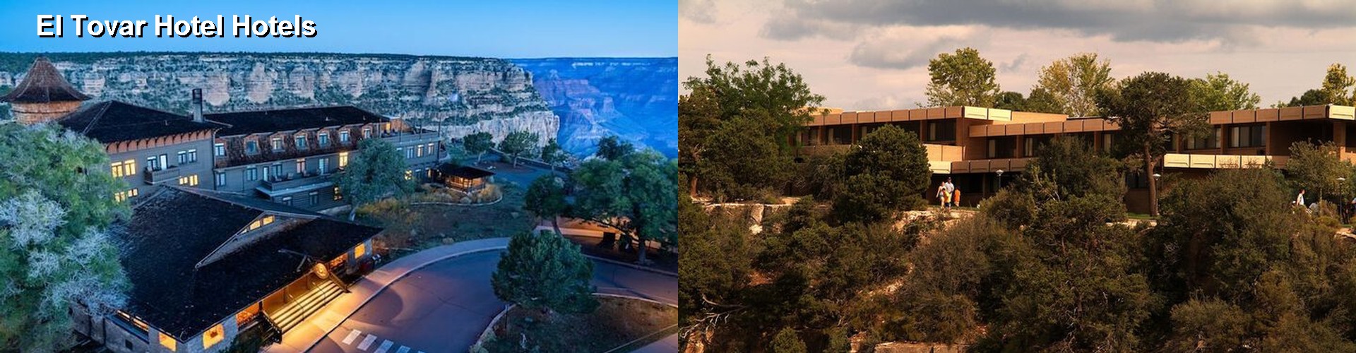 5 Best Hotels near El Tovar Hotel