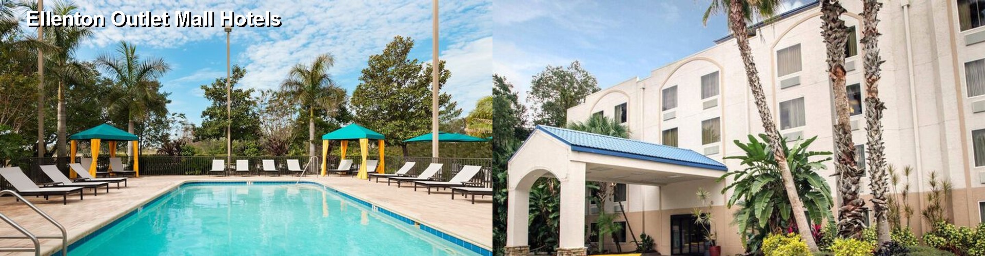 3 Best Hotels near Ellenton Outlet Mall