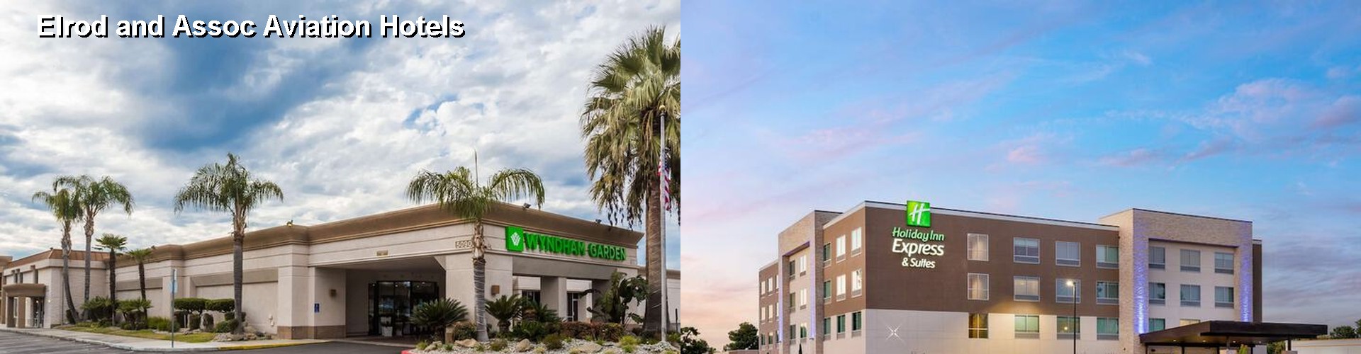 5 Best Hotels near Elrod and Assoc Aviation