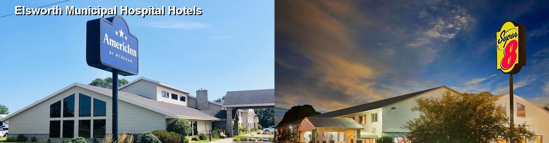 5 Best Hotels near Elsworth Municipal Hospital