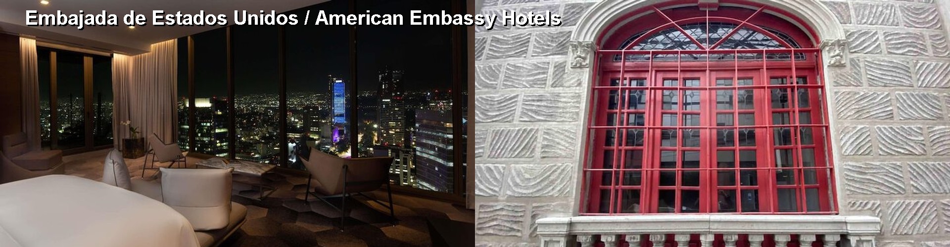 5 Best Hotels near Embajada de Estados Unidos / American Embassy